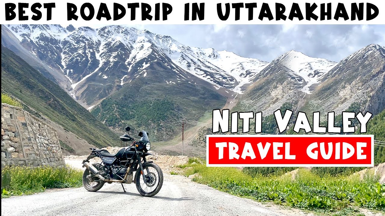Complete Travel Guide to Niti Valley of Uttarakhand | Niti Valley 2023 | Uttarakhand | Travel Bug